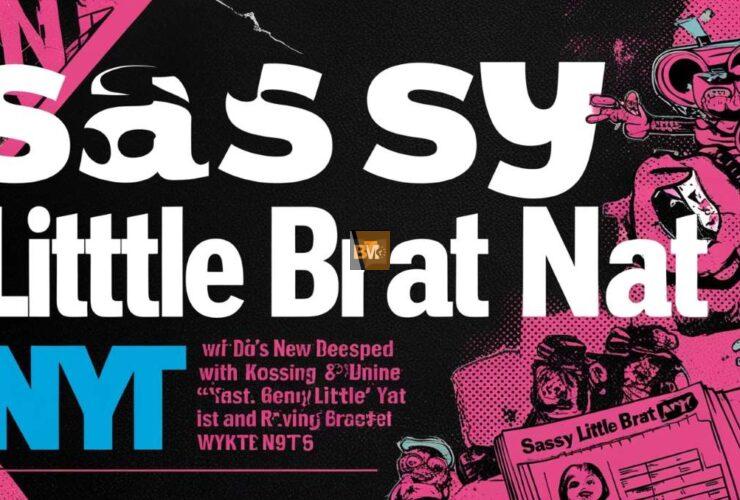 sassy little brat nyt