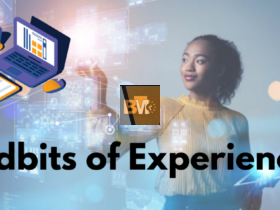 tidbits of experience