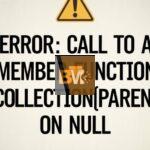 error call to a member function getcollectionparentid() on null