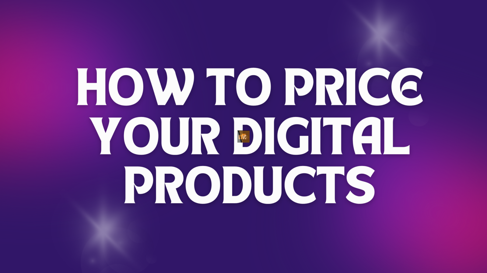 Digital products