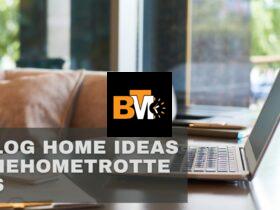 blog home ideas thehometrotters