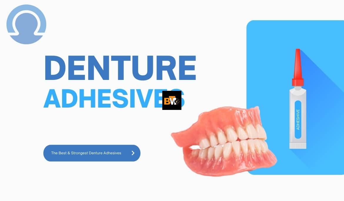 best denture glue