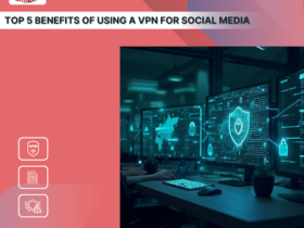 VPN for Social Media