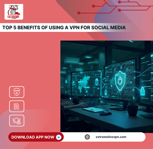 VPN for Social Media