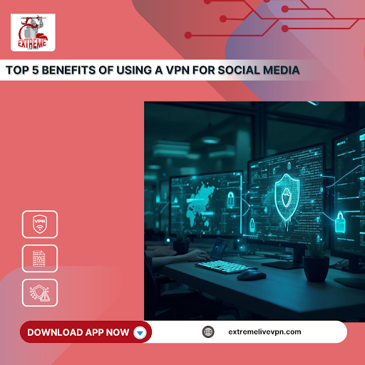 VPN for Social Media
