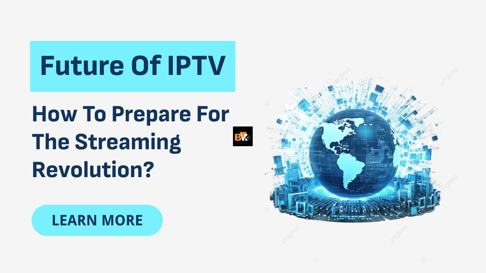 IPTV UK: The Future of Television in the United Kingdom