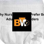 Why Nursing Homes Prefer Bulk Adult Diaper Orders