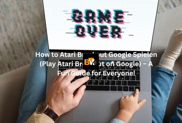 atari breakout google spielen