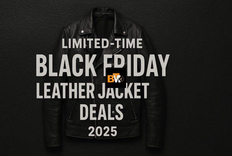 Limited-Time Black Friday Leather Jacket Deals 2025