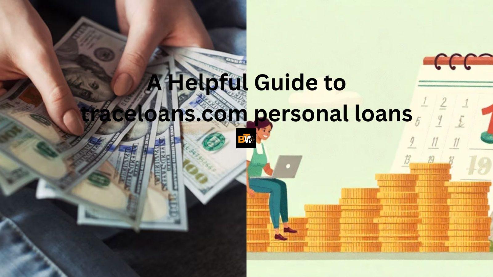 "traceloans.com personal loans"