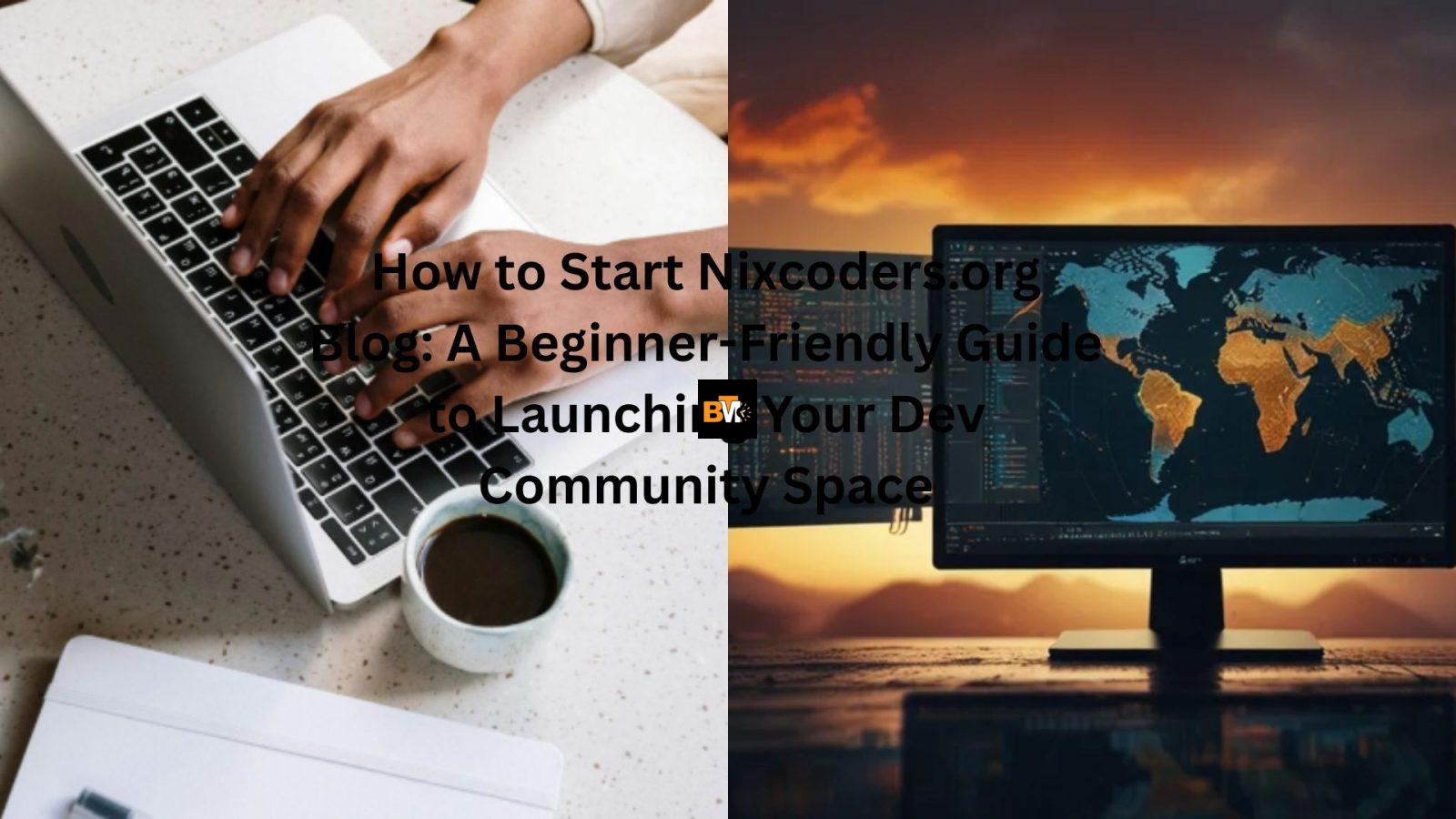 "start nixcoders.org blog"