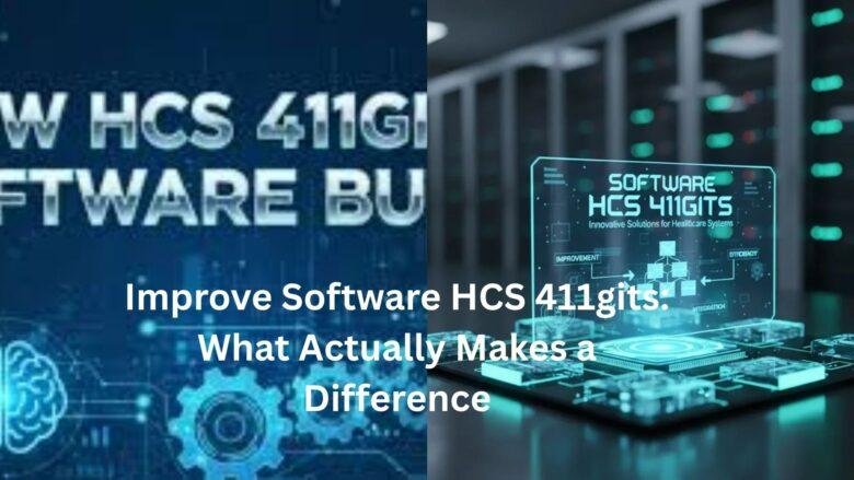 improve software hcs 411gits
