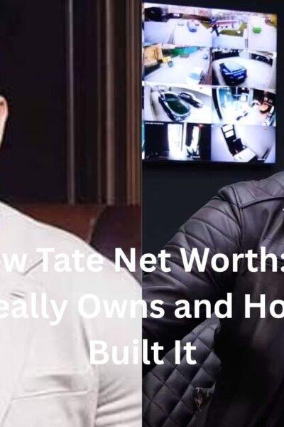 andrew tate net worth