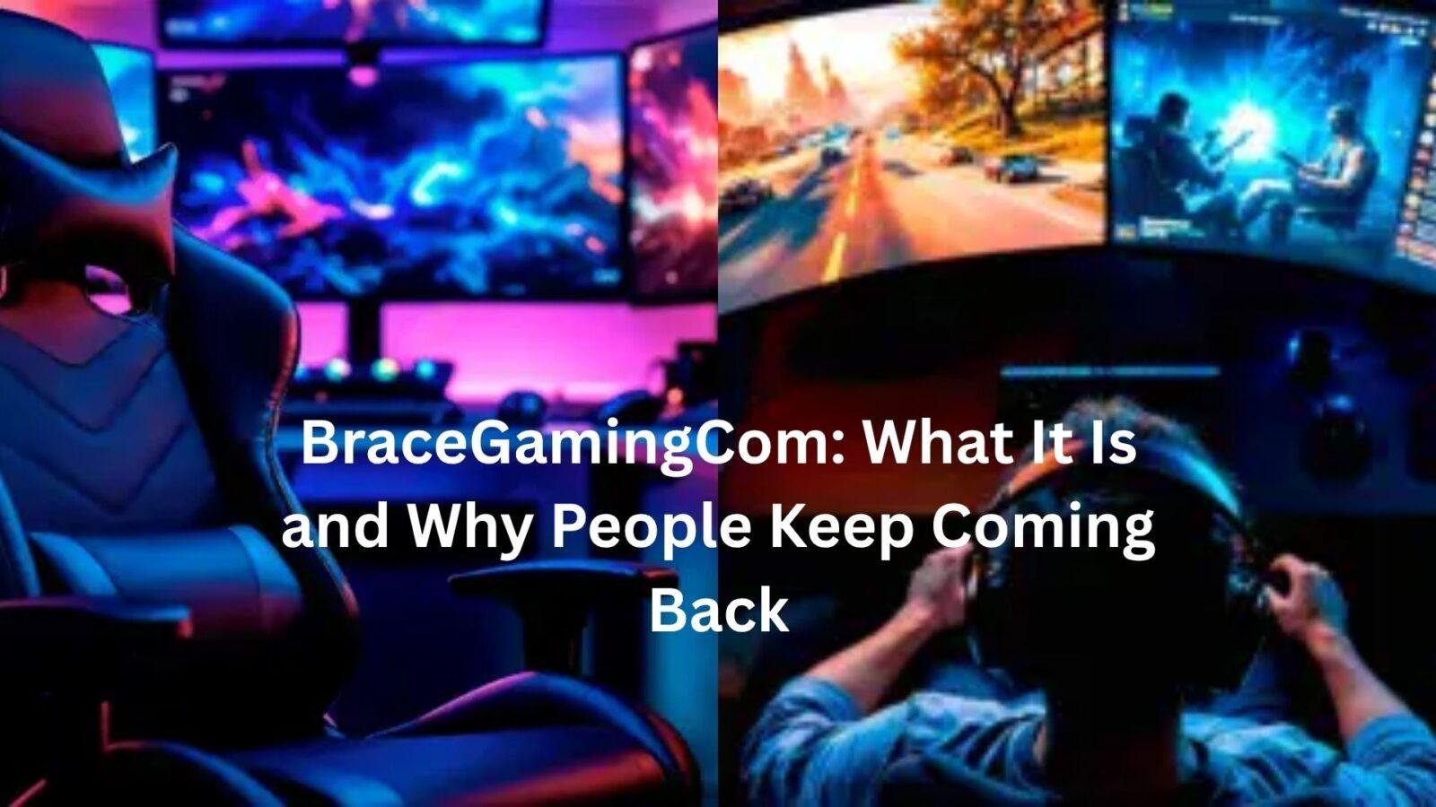 bracegamingcom