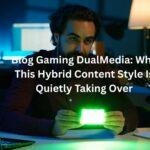 blog gaming dualmedia