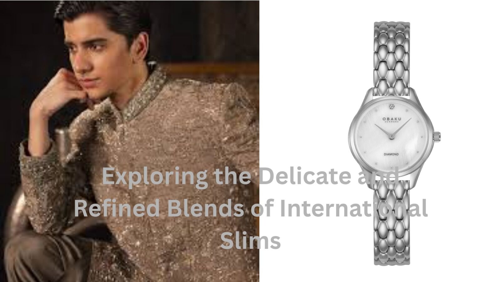 Exploring the Delicate and Refined Blends of International Slims