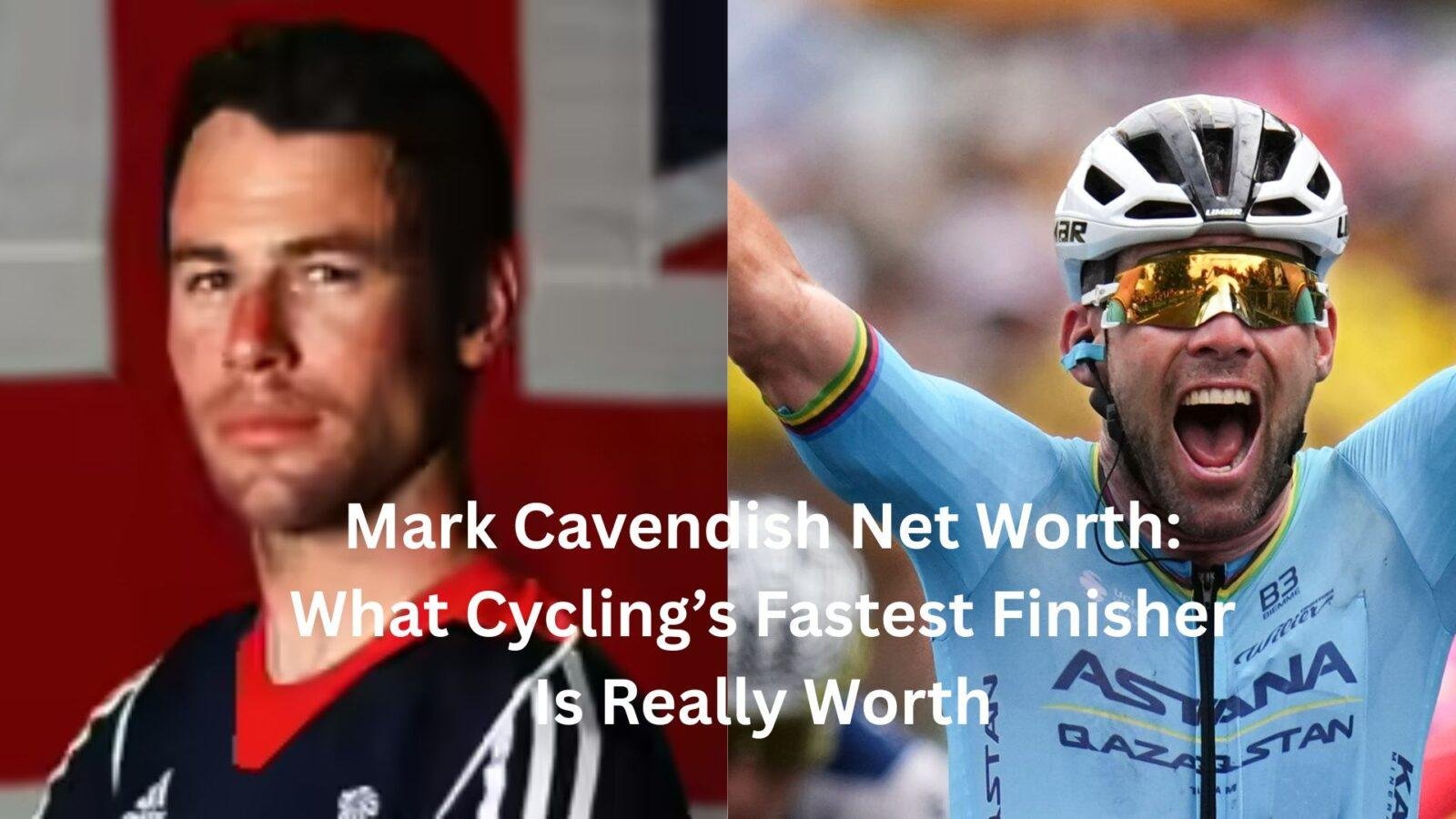 mark cavendish net worth