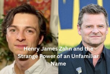 Henry James Zahn and the Strange Power of an Unfamiliar Name