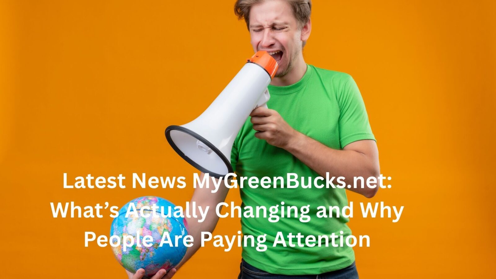 latest news mygreenbucks.net