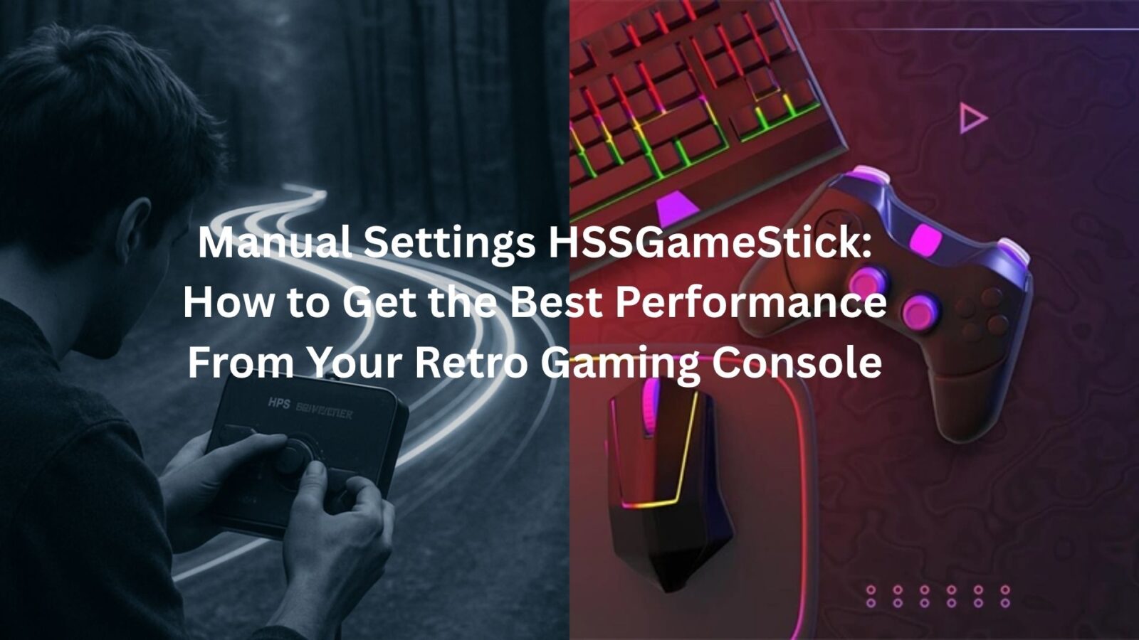 manual settings hssgamestick