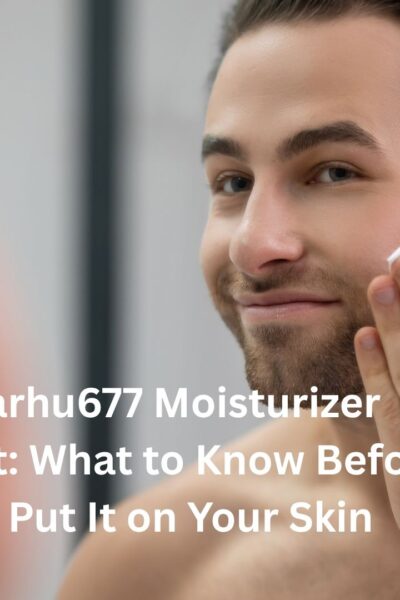 cilxarhu677 moisturizer product