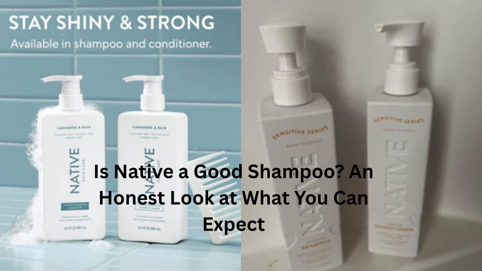 is native a good shampoo
