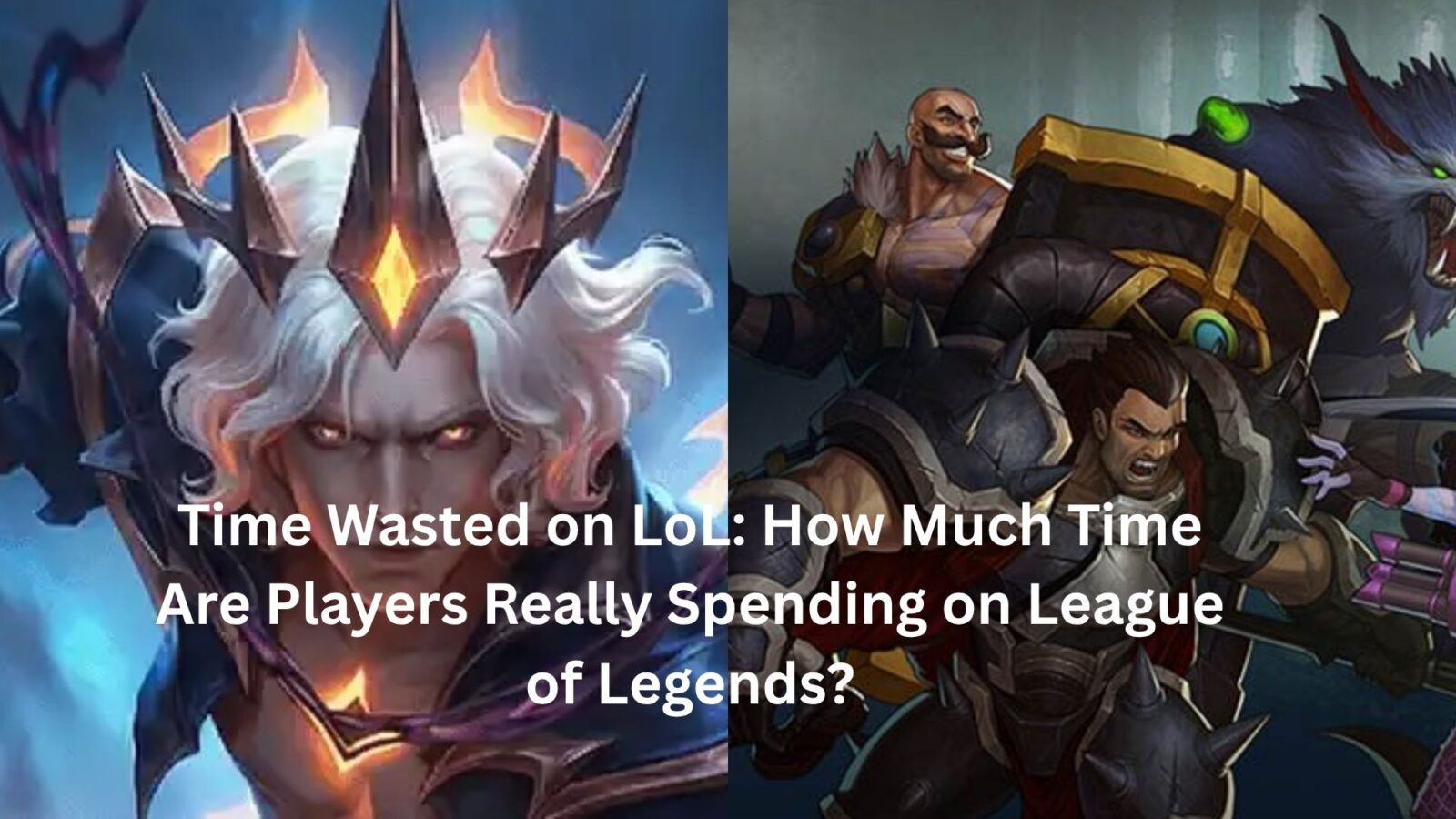 time wasted on lol